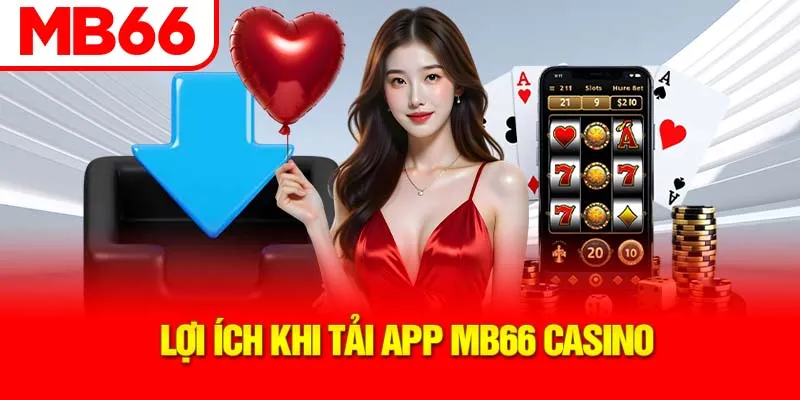 loi-ich-khi-tai-app-mb66-casino_33_11zon