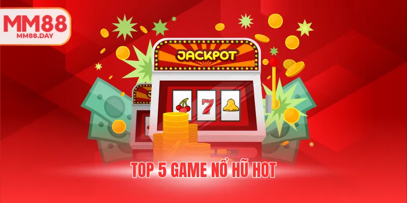 top-5-game-no-hu-hot